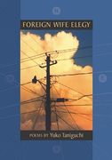 foreign wife elegy (en Inglés)