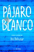 Pájaro blanco