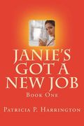 Janie's Got a New Job (en Inglés)