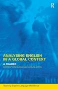 Analyzing English in a Global Context: A Reader (Teaching English Language Worldwide) (en Inglés)