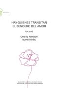Hay quienes transitan el sendero del amor: Poemas