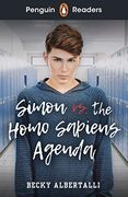 Penguin Readers Level 5: Simon vs. The Homo Sapiens Agenda (Elt Graded Reader) (en Inglés)