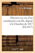 Discours en vers d'un constituant à son fils, député à la Chambre de 1817 (en Francés)