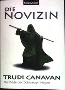 Die Novizin. -Die Gilde der Schwarzen Magier; Teil: 2. (Blanvalet; 24395) (en Alemán)