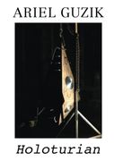 Ariel Guzik: Holoturian (en Anglais)