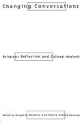 changing conversations: cultural analysis and religious reflection (en Inglés)
