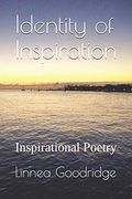 Identity of Inspiration: Inspirational Poetry (Spiritual Element Poetry Collection) (en Inglés)