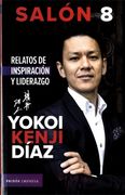 Salón 8 Relatos de Inspiración y Liderazgo