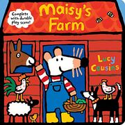 Maisy's Farm: Complete With Durable Play Scene: A Fold-Out and Play Book 