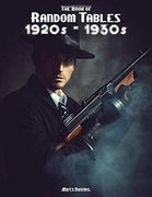 The Book of Random Tables: 1920S-1930S: 31 Random Tables for Tabletop Role-Playing Games (en Inglés)