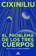 El problema de los tres cuerpos 1 (edición ilustrada)