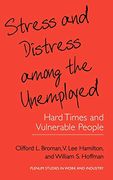 Stress and Distress Among the Unemployed (en Inglés)