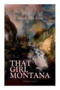 That Girl Montana (Western Classic) (en Inglés)