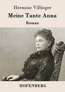 Meine Tante Anna: Roman (en Alemán)