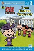 Xavier Riddle & Secret Museum hc Elenor Roosevelt (Penguin Young Readers. Level 3)