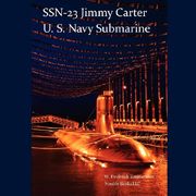 ssn-23 jimmy carter, u.s. navy submarine (seawolf class) (en Inglés)