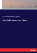 Remarkable Voyages and Travels