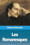 Les Romanesques (en Francés)