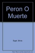 Peron o Muerte (in Spanish)