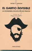 El Garfio Invisible: La Economia Oculta de los Piratas