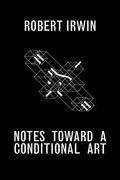 Notes Toward a Conditional Art (en Inglés)
