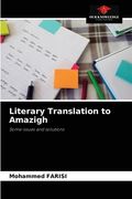 Literary Translation to Amazigh (en Inglés)