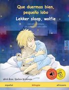 Que Duermas Bien, Pequeño Lobo – Lekker Slaap, Wolfie