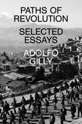 Paths of Revolution: Selected Essays (en Inglés)