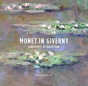 Monet in Giverny: Landscapes of Reflection (en Inglés)