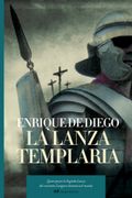 la lanza templaria (in Spanish)