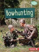 Bowhunting (en Inglés)