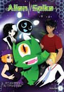 Alien Spike Volume 1: Arc 1 Parts 1-4 (en Inglés)
