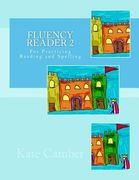 Fluency Reader 2: For Practicing Reading and Spelling (en Inglés)