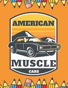 American Muscle Car: Relaxation For Kids For Adults Calendar Decor Art Black (en Inglés)
