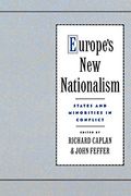 Europe's new Nationalism: States and Minorities in Conflict (en Inglés)