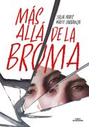 MAS ALLA DE LA BROMA (in Spanish)