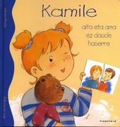 Kamile aita eta ama ez daude haserre