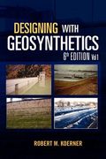 Designing With Geosynthetics - 6th Edition Vol. 1 (en Inglés)