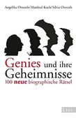 Genies und Ihre Geheimnisse 2: 100 Neue Biographische Rätsel (en Alemán)