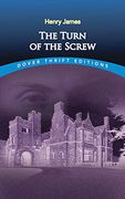 The Turn of the Screw (Thrift Editions) (en Inglés)