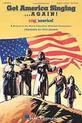 Get America Singing. Again! , Vol. 1: Singer's Edition