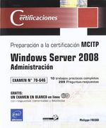 Windows Server 2008: administracion. Examen 70/646
