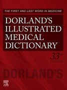Dorland's Illustrated Medical Dictionary, 33e (Dorland's Medical Dictionary) (en Inglés)