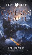The Caverns of Kalte (3) (Lone Wolf)