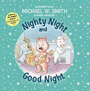 Nighty Night and Good Night (Nurturing Steps) (en Inglés)
