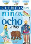 Cuentos Para Niños de Ocho Años (Ebook)