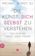 Die Kunst, Sich Selbst zu Verstehen (en Alemán)