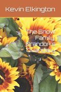 The Snow Family: Brandon's Quandary (en Inglés)