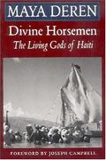 divine horsemen,the living gods of haiti (en Inglés)
