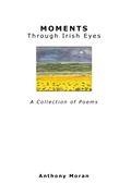 moments through irish eyes